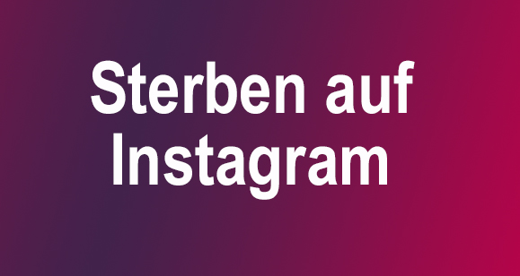 Die erbrechtlichen Folgen des versterbens eines Instagram-Nutzers.