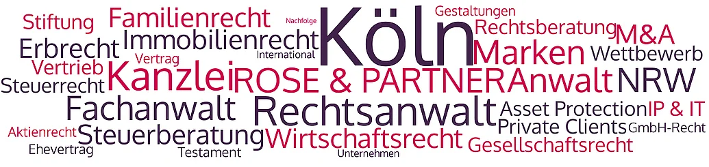 Kanzlei ROSE & PARTNER Köln - Rechtsanwälte, Fachanwälte, Steuerberater ROSE & PARTNER ist eine Kanzlei in Köln mit Rechtsanwälten, Fachanwälten und Steuerberatern. Wir vertreten Unternehmen und Private Clients.