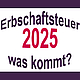 Erbschaftsteuer 2025