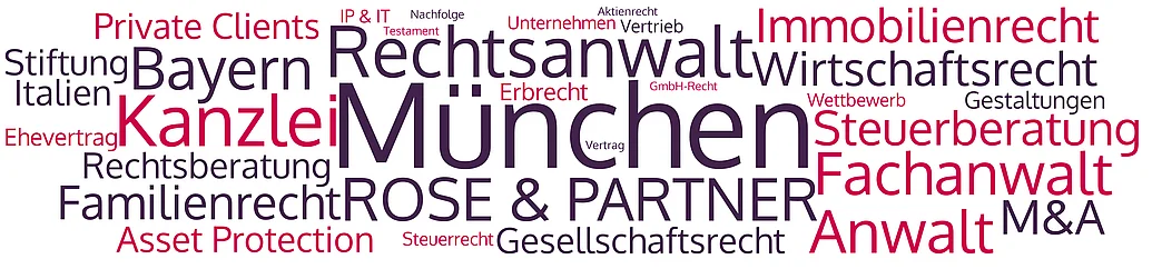 ROSE & PARTNER München - Kanzlei mit Rechtsanwälten, Fachanwälten, Steuerberatern ROSE & PARTNER ist eine Kanzlei in München mit Rechtsanwälten, Facchanwälten und Steuerberatern für Unternehmen und Privatpersonen
