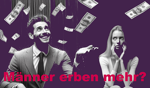 Männer erben mehr als Frauen