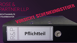 Pflichtteil, Schenkungsteuer