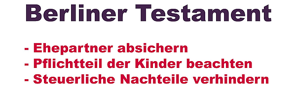 Berliner Testament & Pflichtteil - Probleme Und Lösungen